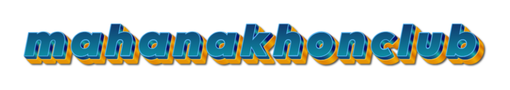 mahanakhonclub
